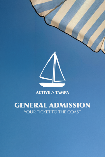 ACTIVE // TAMPA - General Admission