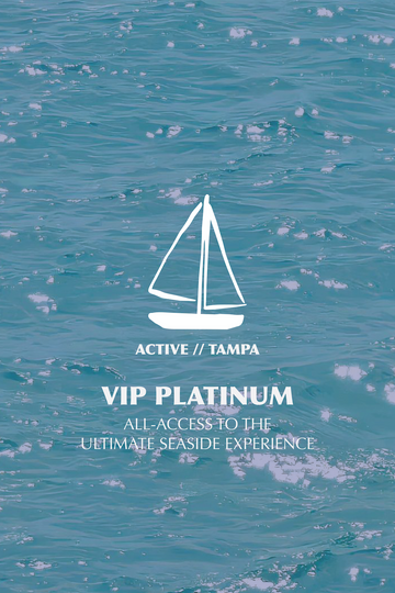 ACTIVE // TAMPA - VIP Platinum
